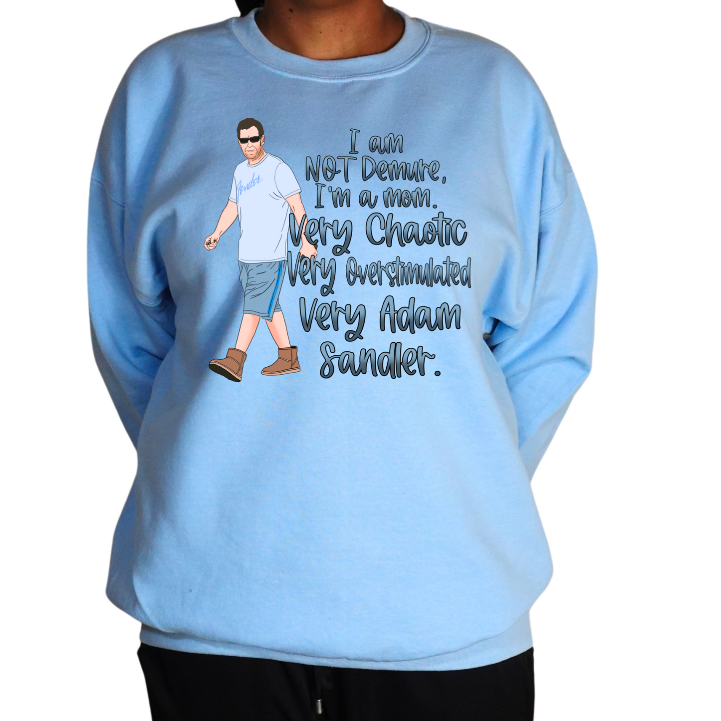 Very Adam Sandler Crewneck