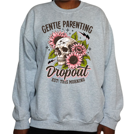 Gentle Parent Dropout Crewneck